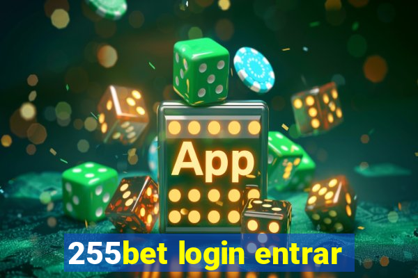 255bet login entrar